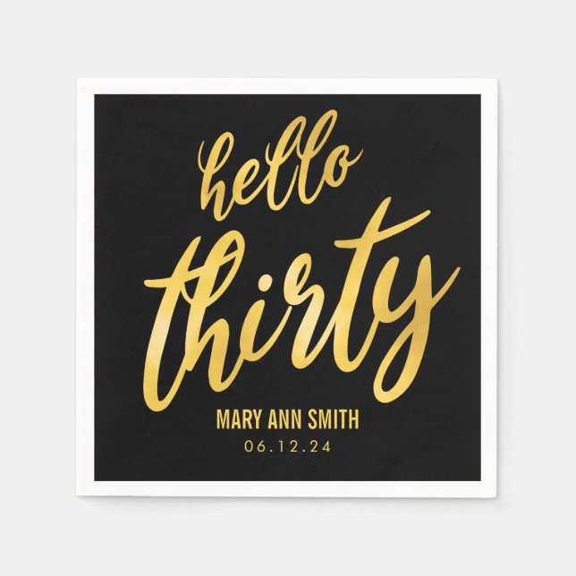Gold Black "Hello Thirty" Birthday w/ Name Napkin (Front)