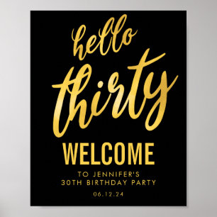 Gold Black "Hello Thirty" Birthday Welcome Sign