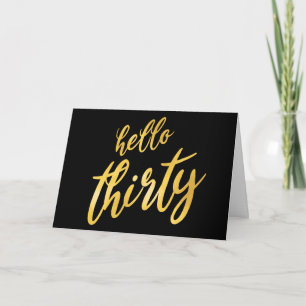 Gold Black "Hello Thirty" Happy Birthday Card