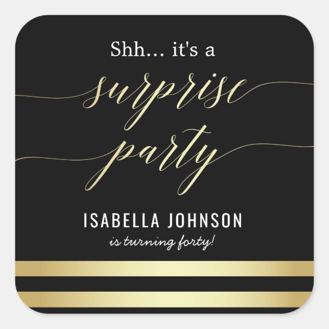 Gold & Black Stripes Shh... It's A Surprise Party Square Sticker (Front)
