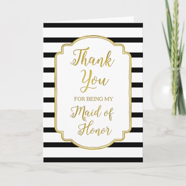 Gold Black White Stripes Thank You Maid of Honour Card (Front)