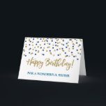 Gold Blue Confetti Sister Birthday Card<br><div class="desc">Birthday card for sister with gold and blue modern glitter confetti pattern. Please note glitter effect is photographic effect only.</div>