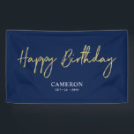 Gold & Blue Minimal Custom Happy Birthday Banner<br><div class="desc">This simple birthday banner design features stylish script lettering "Happy Birthday" with custom texts. You can personalise the text. Perfect party decor for a modern navy blue & gold birthday party. More matching items available at my shop BaraBomDesign.</div>
