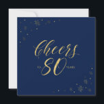 Gold & Blue | Modern 80th Birthday Party Square Invitation<br><div class="desc">Let's celebrate your special day with this stylish 80th birthday party invitation. This design features chic gold typography "Cheers to 80 years" and gold sparkle graphics on a navy blue background. If you're looking for a simple chic square invitation for a blue & gold theme birthday party, this invitation will...</div>