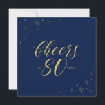 Gold & Blue | Modern 80th Birthday Party Square Invitation<br><div class="desc">Let's celebrate your special day with this stylish 80th birthday party invitation. This design features chic gold typography "Cheers to 80 years" and gold sparkle graphics on a navy blue background. If you're looking for a simple chic square invitation for a blue & gold theme birthday party, this invitation will...</div>