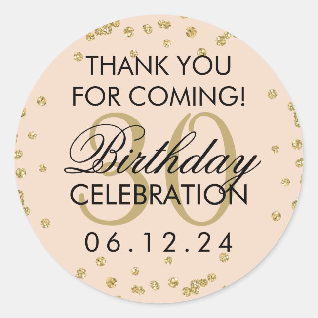Gold Blush 30th Birthday Thank You Confetti Classic Round Sticker (Front)