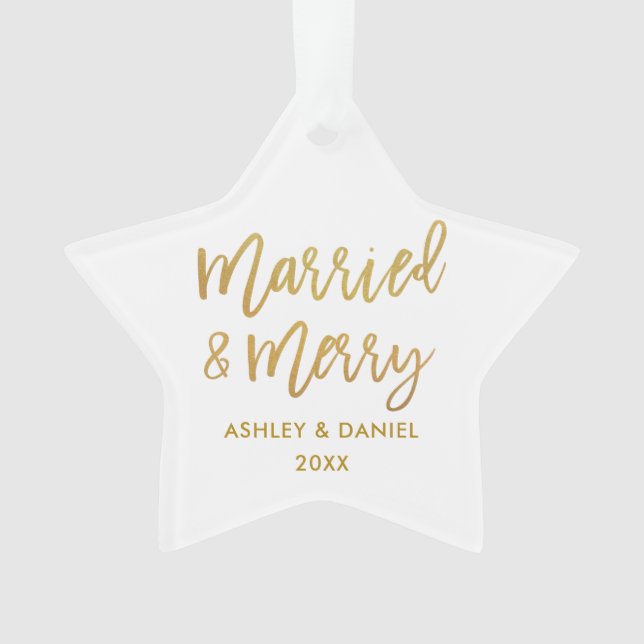 Gold Brush Script Married & Merry Wedding Star Ornament (Front)