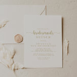 Gold Calligraphy Bridesmaids Brunch Shower  Invitation<br><div class="desc">This gold calligraphy bridesmaids brunch shower invitation is perfect for a rustic wedding shower. The simple and elegant design features classic and fancy script typography in gold.</div>