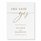 Gold Calligraphy Rustic She Said Yes Engagement