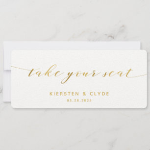 Gold Calligraphy Take Your Seat Top Card