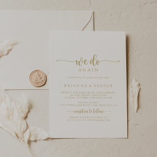 Gold Calligraphy We Do Again Vow Renewal  Invitation