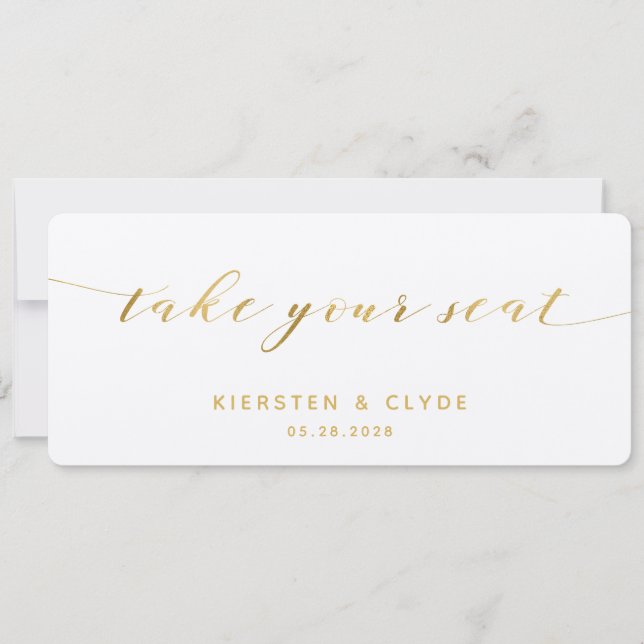 Gold Calligraphy Wedding Take Your Seat Top Card (Front)