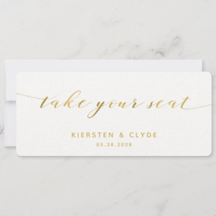 Gold Calligraphy Wedding Take Your Seat Top Card