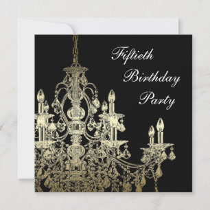 Gold Chandelier Womans Classy 50th Birthday Invitation