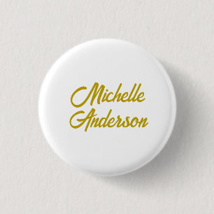 Gold Colour Modern Minimalist Handwrite Name 3 Cm Round Badge