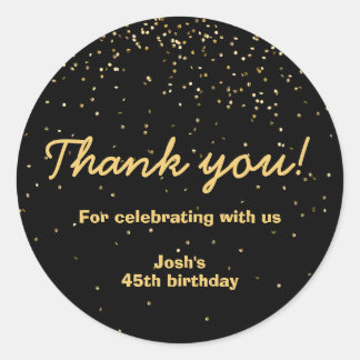 Gold Confetti Black Circle Birthday Thank You Classic Round Sticker