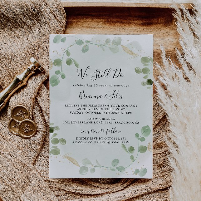 Gold Confetti Eucalyptus We Still Do Vow Renewal  Invitation (Creator Uploaded)