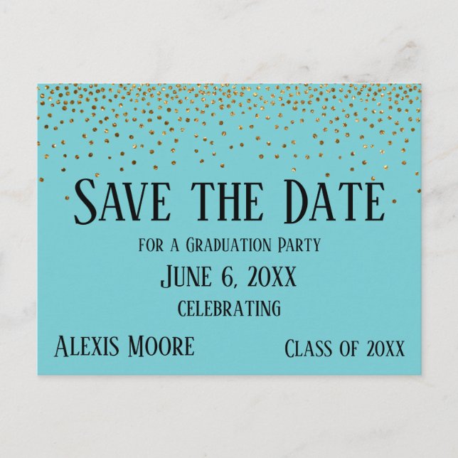 Gold Confetti Turquoise Graduation Save the Date Postcard (Front)