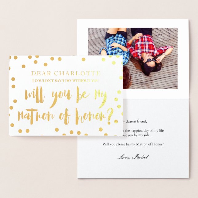 Gold Confetti Will You Be My Matron of Honour Phot Foil Card (Display)