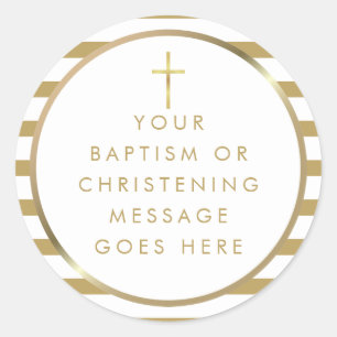 Gold Cross Chic Stripe Baptism Christening Message Classic Round Sticker