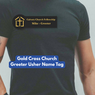 Gold Cross Church Greeter Usher Name Tag