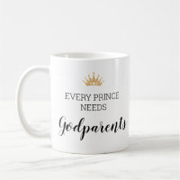 Gold Crown Every Prince Needs Godparents Baptism