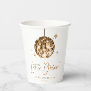 Gold Disco Ball Let's Disco Birthday Party Paper Cups