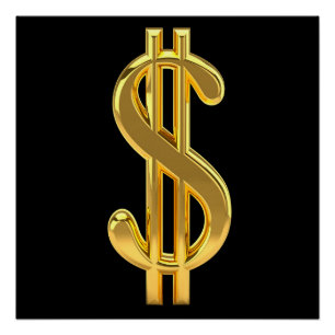 Gold Dollar Sign on Black Poster