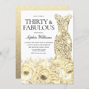Gold Dress Floral Thirty & Fabulous 30th Birthday Invitation