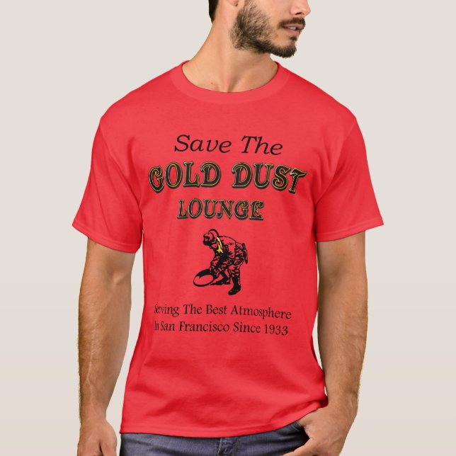 Gold Dust Rush 49ers T-Shirt (Front)