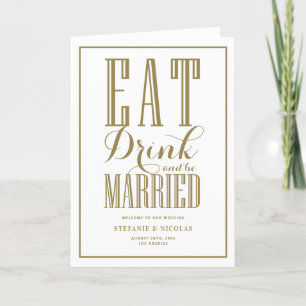 Gold Eat, Drink and Be Married Wedding Programme