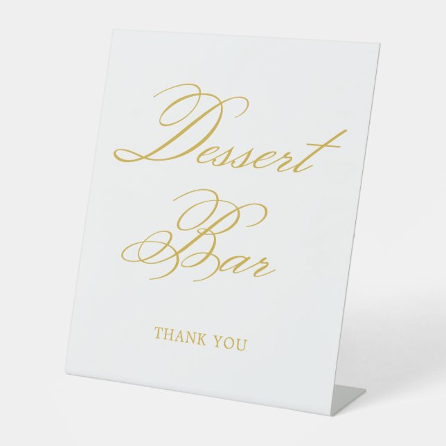 Gold Elegant Calligraphy Wedding Dessert Bar Pedestal Sign (Front)