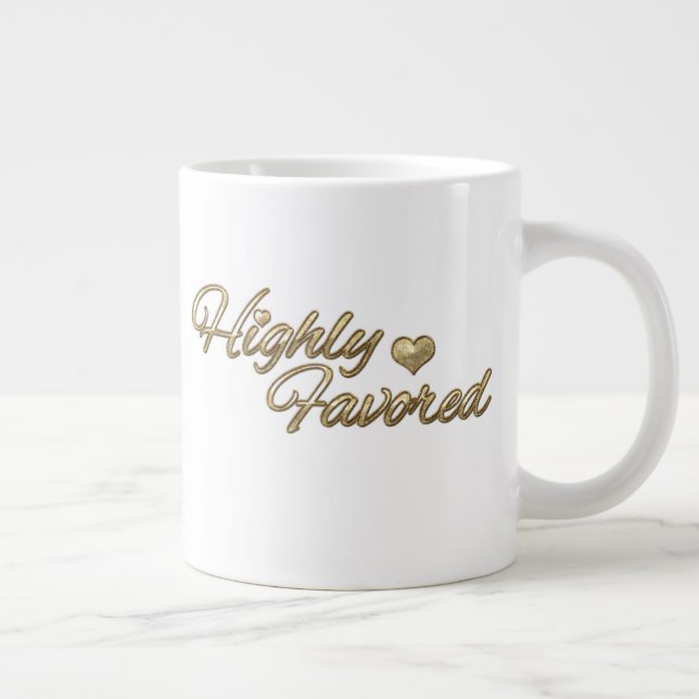 Gold Embossed Highly Favored Large Coffee Mug (Right)
