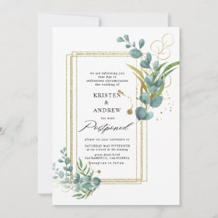 gold eucalyptus greenery postponed Wedding Invitation