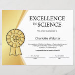 Gold Excellence in Science Certificate Award<br><div class="desc">Celebrate your student’s success! Our Gold Excellence in Science Certificate of Achievement PDF was crafted with these sentiments. Our Gold Excellence in Science Certificate of Achievement PDF is customisable so that you can make this your own. The Gold Excellence in Science Certificate of Achievement PDF is a terrific for students...</div>