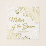 Gold Filigree Mother of the Groom Wedding Favour Scarf<br><div class="desc">This beautiful chiffon scarf is designed as a wedding gift or favour for the Mother of the Groom. Designed to coordinate with our Gold Foil Elegant Wedding Suite, it features a gold faux foil filigree border with the text "Mother of the Groom" as well as a place to enter the...</div>