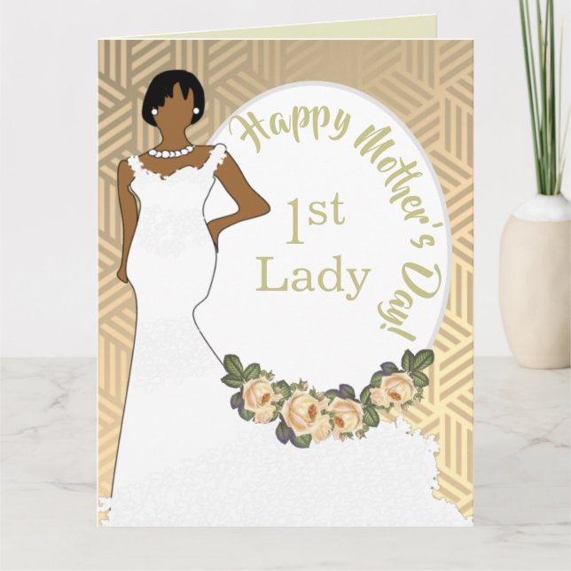 Gold Floral African American 1st Lady Mother's Day Card (Front)