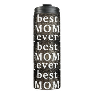Gold Floral Black Modern MAMA best MOM ever Thermal Tumbler