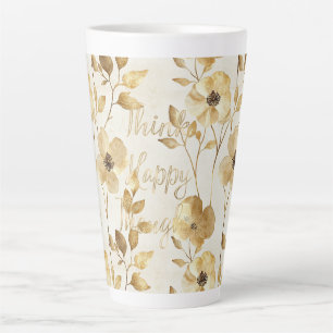Gold Flowers Inspirational Happy Thoughts Latte Mug