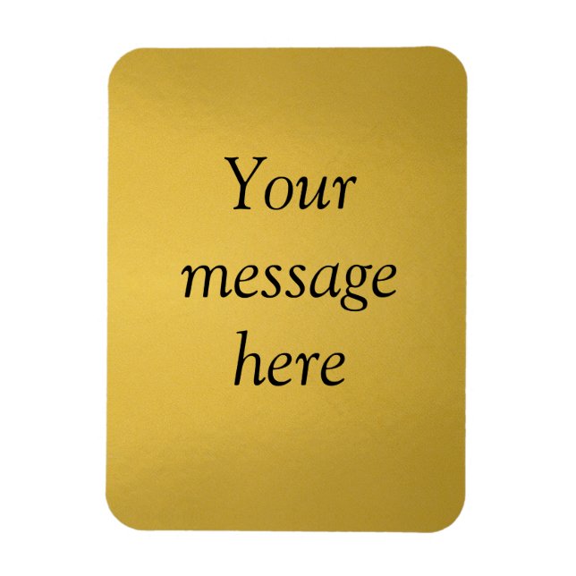 Gold foil add your custom message text hereglitter magnet (Vertical)