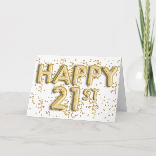 Gold Foil Balloons Happy 21st Birthday Card (Front)
