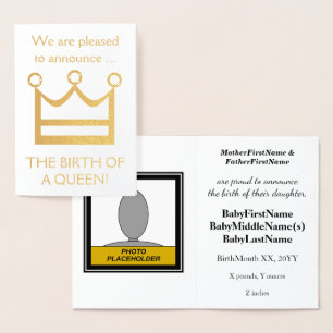 Gold Foil "BIRTH OF A QUEEN!" Baby Announcement