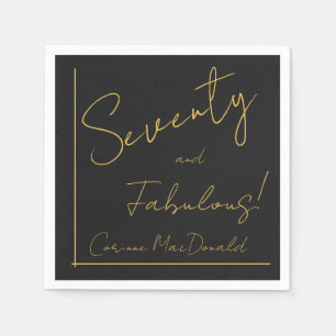 Gold Foil Black Seventy & Fabulous 70th Birthday Napkin