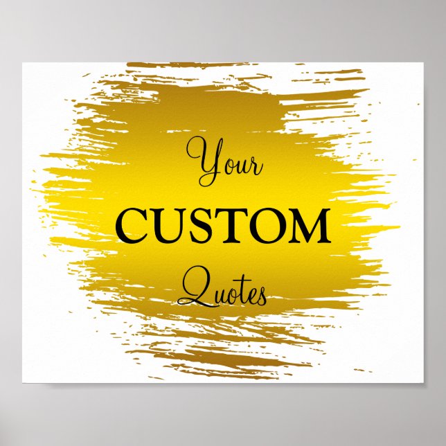 Gold Foil Brush Stroke Personalised Quote Poster (Front)