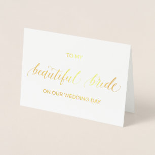 Gold Foil Card   to my bride on our wedding day