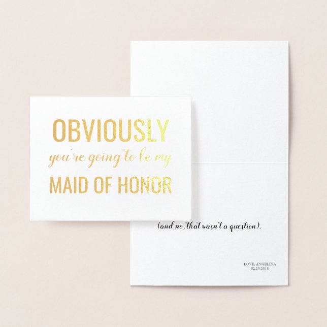 Gold Foil | Funny Bridesmaid or Maid of Honour Foil Card (Display)