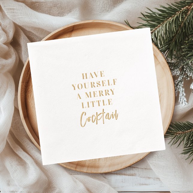 Gold Foil “Have Yourself a Merry Little Cocktail Foil Napkins (Creator Uploaded)