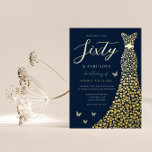 Gold Foil Heart Gown with Navy 60th Birthday Party<br><div class="desc">Gold Foil Heart Gown with Navy 60th Birthday Party Foil Invitation
Sixty & Fabulous

See other invitations in our Niche and Nest Store</div>