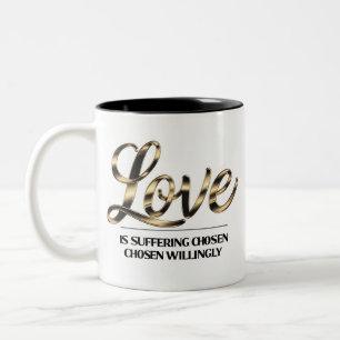 Gold Foil Love is Suffering Quote Tote Bag Two-Tone Coffee Mug