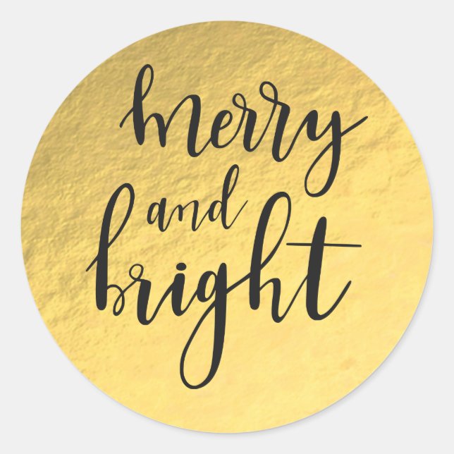 Gold Foil Modern Glam Glamour MERRY & BRIGHT Favou Classic Round Sticker (Front)